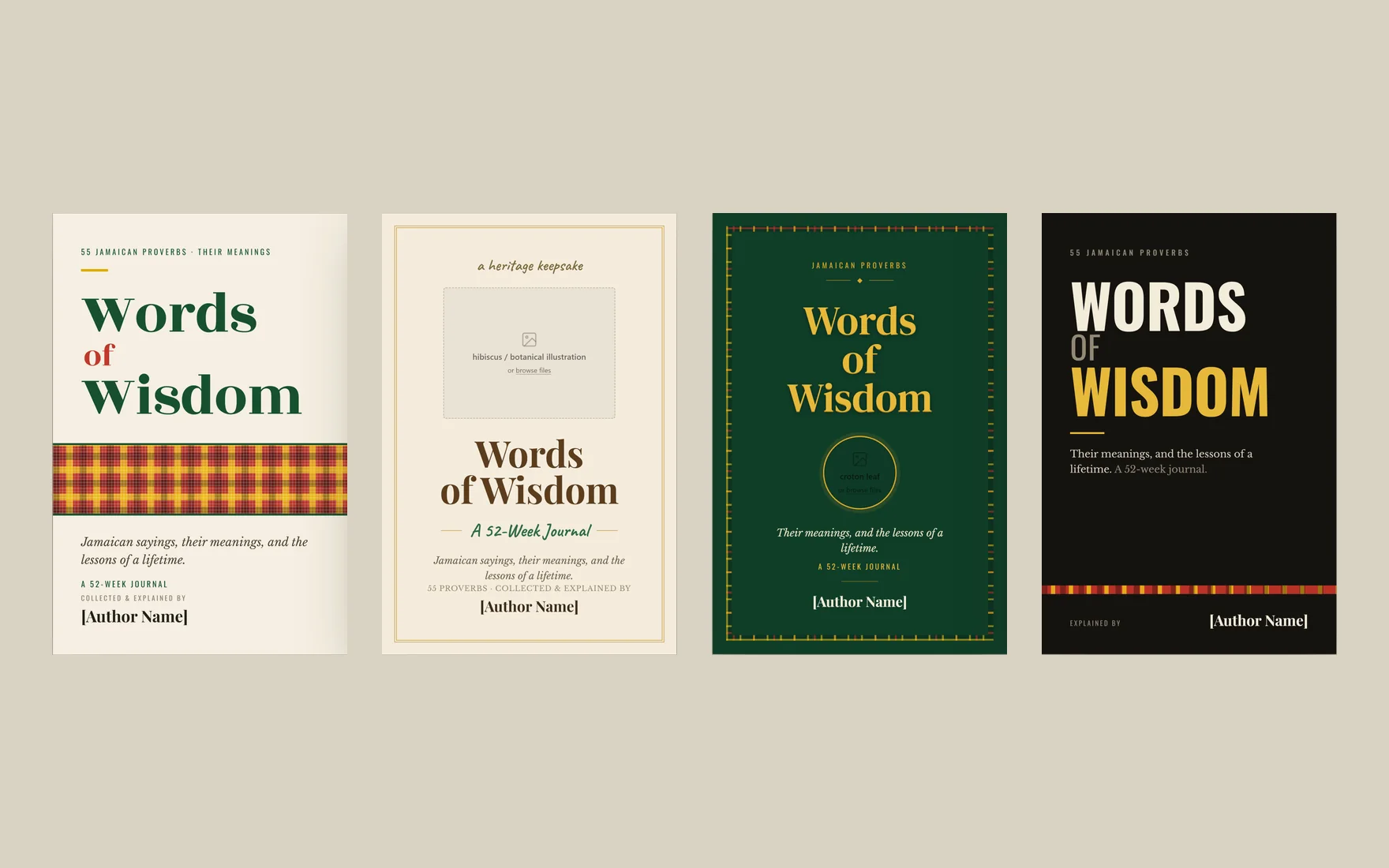 Four book-cover designs side by side: a cream cover with a woven plaid band, a cream keepsake cover with a botanical placeholder, a deep green and gold cover with a striped border and a placeholder circle, and a black cover in tall condensed type.