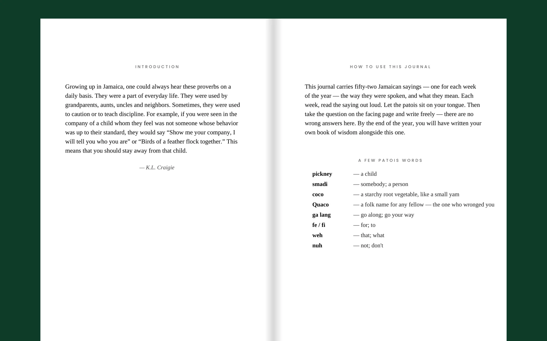 The introduction on the left, and on the right how to use the journal and a short list of patois words.